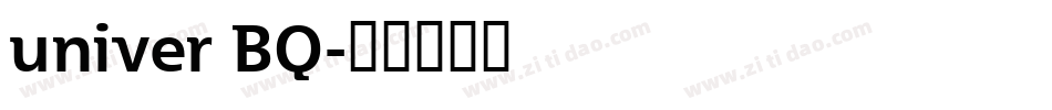 univer BQ字体转换